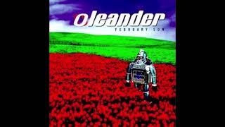 Oleander - Down When I&#39;m Loaded