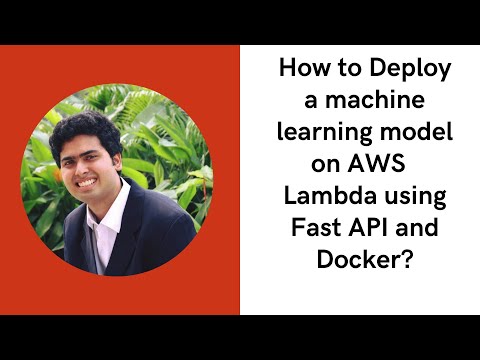Deploy Machine Learning Model To Aws Lambda Using Docker And Fastapi