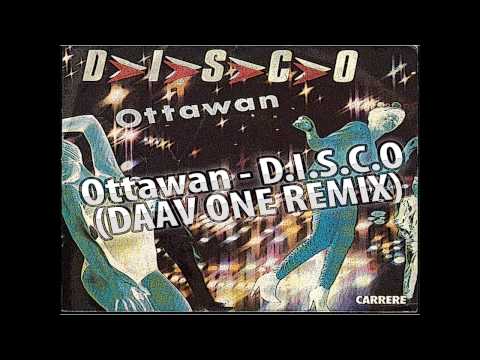 Ottawan - D.I.S.C.O (Daav One Remix)