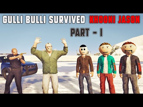 Gulli Bulli Survived Khooni Jason Part 1 | Jason Horror Story | Make Joke Gaming