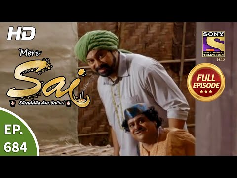 Mere Sai - Ep 684 - Full Episode - 25th August, 2020