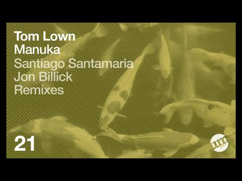 Tom Lown - Manuka (Original Mix)