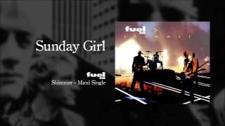 Fuel 238 - Sunday Girl