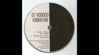 DJ VooDoo - Vibration (Club Mix) 1999