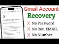 How To Recover Google Account Without Phone Number And Recovery Email 2025 Gmail Account Recovery