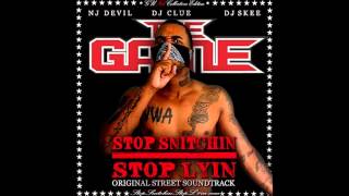 The Game - I Told You [Stop Snitchin Stop Lyin]