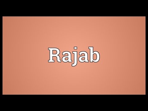 Rajab Meaning