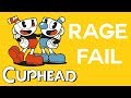 Cuphead RAGE FAIL Twitch Compilation