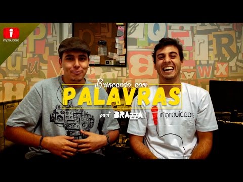 Brincando com Palavras - Part. Fabio Brazza | Improvídeos (Ep. 07)