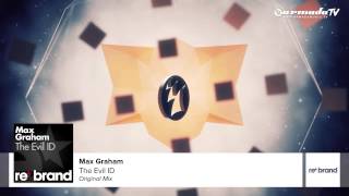 Max Graham - The Evil ID (Original Mix)