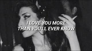 Download lagu I love you more than you'll ever know – Amy Winehouse [Sub. Español] mp3