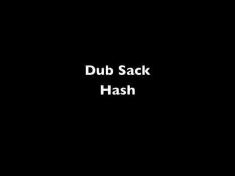 Dub Sack - Hash