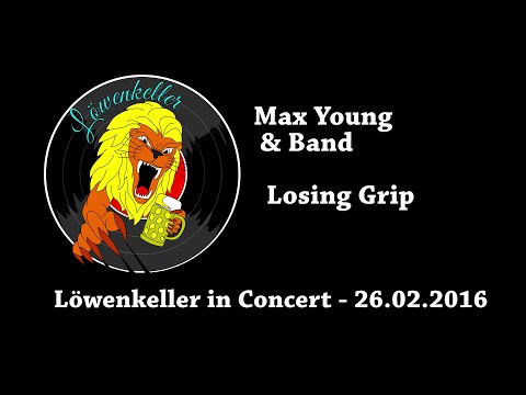 Löwenkeller in Concert - Max Young & Band - 26.02.2016