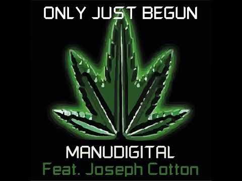 Manudigital & Joseph Cotton - It’s only just begun (2022)