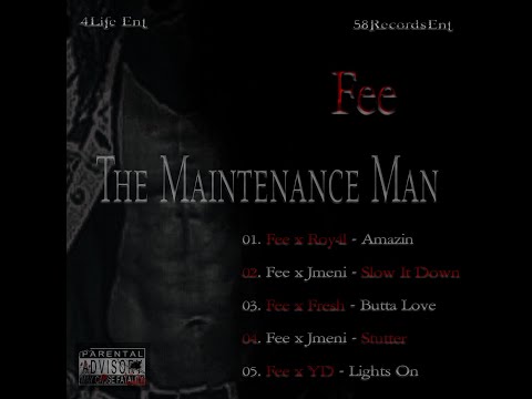 1.Fee x Roy4l - Amazin (The Maintenance Man)