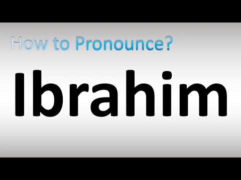 How to Pronounce Ibrahim