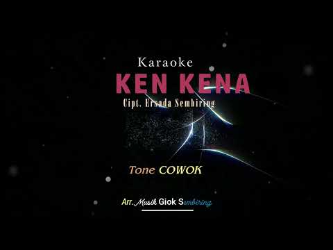 UEKEN KENA (lembu marike)  | karaoke tone cowok