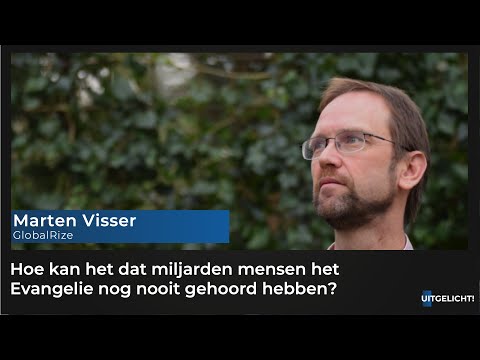 Uitgelicht! dinsdag 9 februari 2021 - Marten Visser over kansen om Evangelie te verkondigen