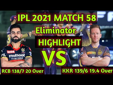 IPL 2021 Eliminator Match Highlights  Royals Challengers Bangalore vs Kolkata Knights Riders#match58