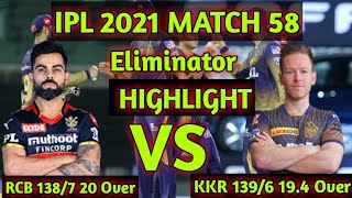 IPL 2021 Eliminator Match Highlights  Royals Challengers Bangalore vs Kolkata Knights Riders#match58