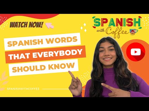 Spanish words that everybody should know