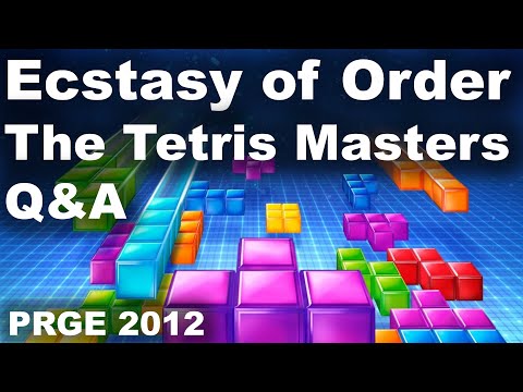 PRGE 2012 - Ecstasy of Order - Tetris Masters Q&A - Portland Retro Gaming