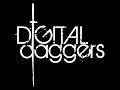 Digital Daggers - Do me damage (Lyrics) 
