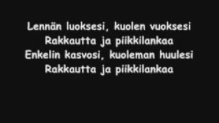 Uniklubi- Rakkautta ja piikkilankaa, lyrics