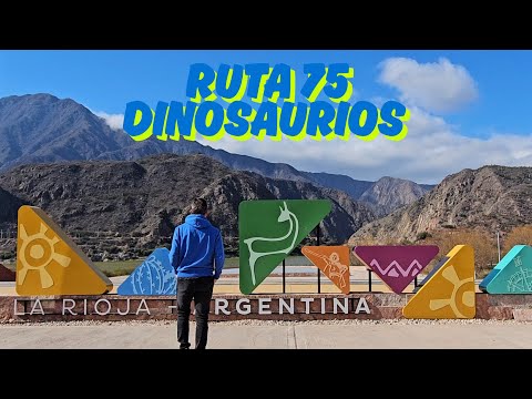 La Rioja. Ruta 75, el Parque de los Dinosaurios y el dique de los sauces