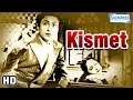 Kismet {HD} - Ashok Kumar - Mumtaz Shanti - Shah Nawaz - Old Hindi Full Movie -(With Eng Subtitles) Kismet {HD} - Ashok Kumar - Mumtaz Shanti - Shah Nawaz - Old Hindi Full Movie -(With Eng Subtitles)
