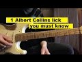 1 Albert Collins lick [you must know]
