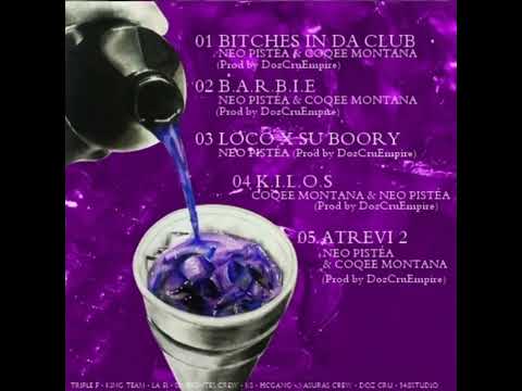 Neo Pistea X Coqeein Montana - Codeina Mixtape Vol.1