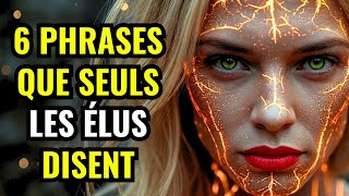 6 Phrases Qui RÉVÈLENT IMMÉDIATEMENT Qui Est un ÉLU