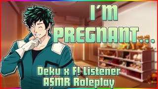  Im Pregnant  Husband Deku x F! Listener ASMR Role