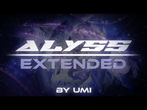 Alyss - Extended Theme「2.2 Tower of Fantasy」