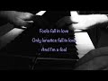 Fools Fall in Love