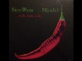 Steve Wynn & The Miracle3  -  Killing Me