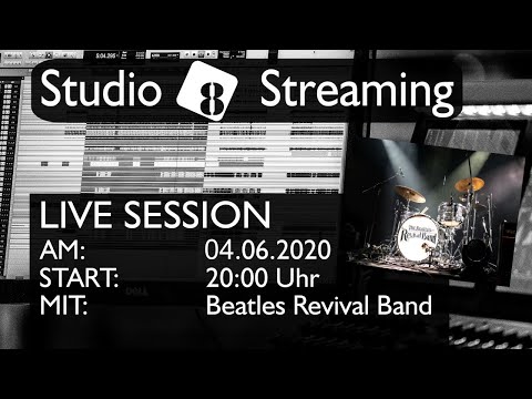 Beatles Revival Band @ Studio 8 Streaming