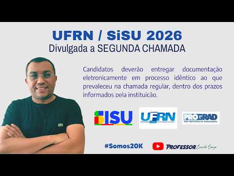 Prof. Cassildo Souza - UFRN / SiSU 2026 - Second Call and Reallocation List: what to do?