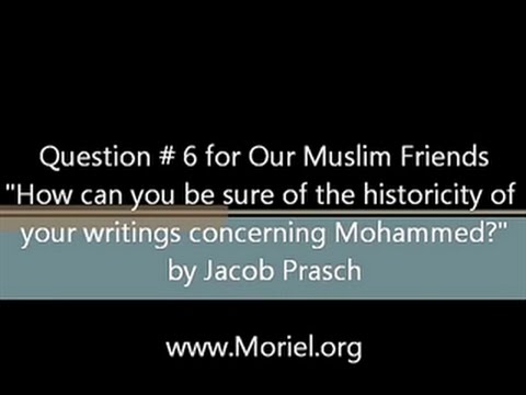 Jacob Prasch Question #6 For Our Muslim Friends August 15 2016 – Andrew R