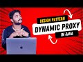 Proxy Design Pattern - The Heart Of Spring Framework (AOP) | Dynamic Proxy | Design patterns in java