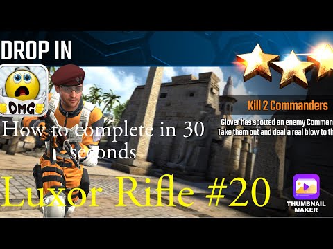 Drop In, Sniper Strike Special Ops mission #20- Luxor (rifle/zone 12)