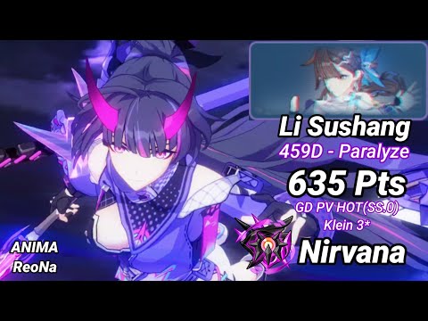 Nirvana D459: Li Sushang (Paralyze) 635 Pts - GD PV HOT(SS.0) Klein 3* [Honkai Impact 3]