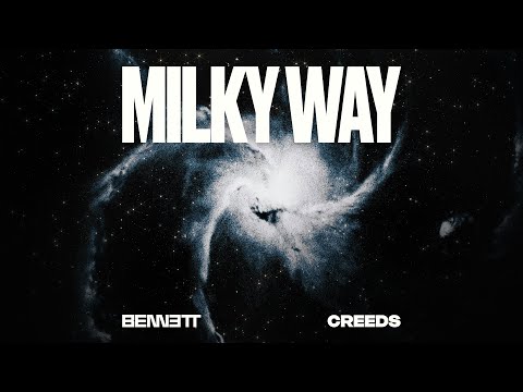 BENNETT x Creeds - Milky Way (Official Lyric Video)