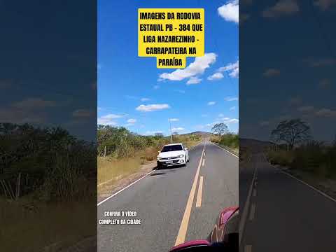 PASSAMOS PELA RODOVIA ESTADUAL PB -384, TRECHO NAZAREZINHO #nordeste #paraiba #ytshorts #shorts