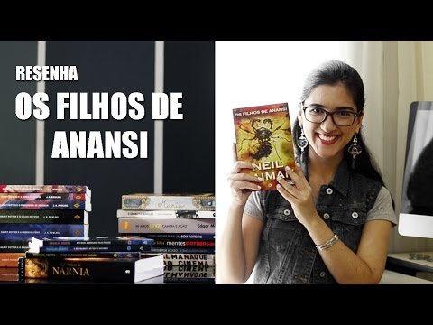 Resenha - Os Filhos de Anansi