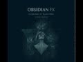 Obsidian FX – Arsenic (The Luna Sequence Remix ...
