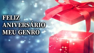 Mensagem de Feliz Aniversário Para Genro / Parabéns Meu Genro