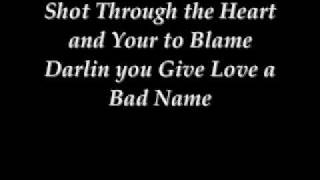 You Give Love a Bad name, Bon Jovi Lyrics