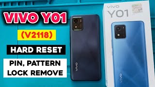 Vivo Y01 (V2118) Hard Reset | Vivo Y01 Pattern, Pin Lock Remove Easy solution | How to Unlock Y01